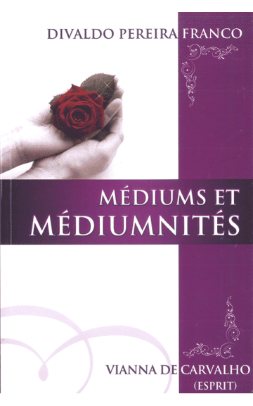 Livre : Médiums et médiumnité