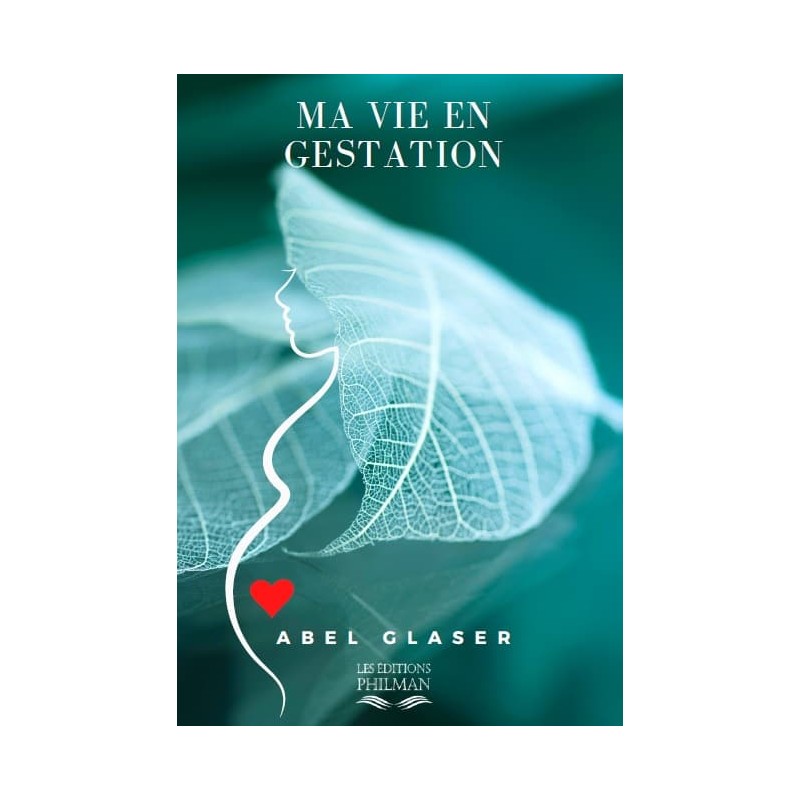 Livre : Ma vie en gestation