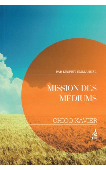 Livre : Mission des médiums