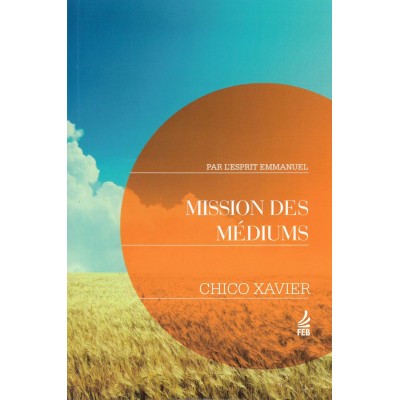 Livre : Mission des médiums