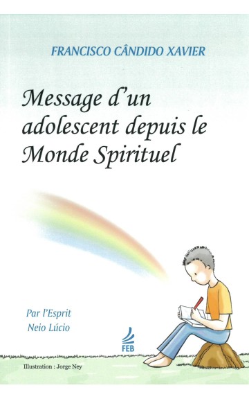 Livre : Message d'un adolescent depuis le monde spirituel