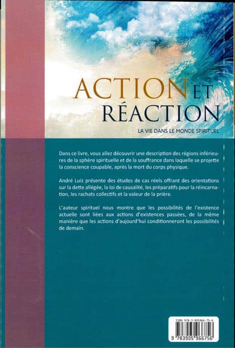 Livre Action et Réaction de Chico Xavier par l'Esprit André Luiz