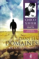 Dans les domaines de la médiumnité