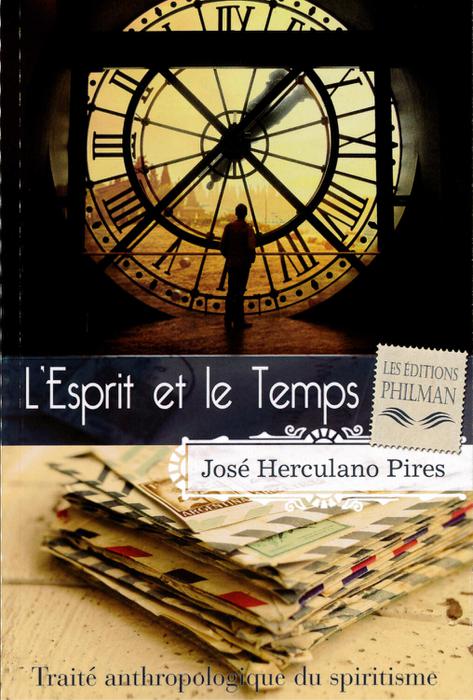 Livre Esprit et le temps de José Herculano Pires