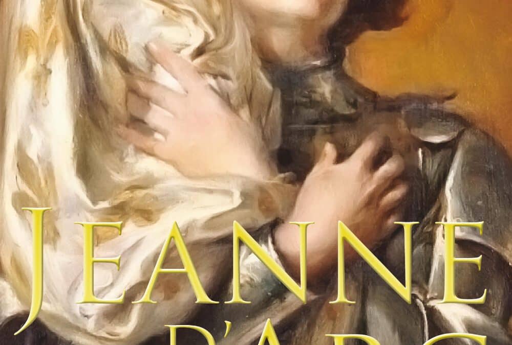 Jeanne d’Arc, par elle-même, dicté à Ermance Dufaux