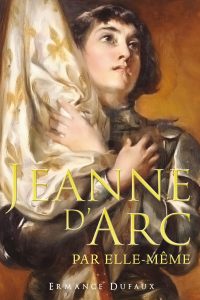 Jeanne d'arc par elle-même