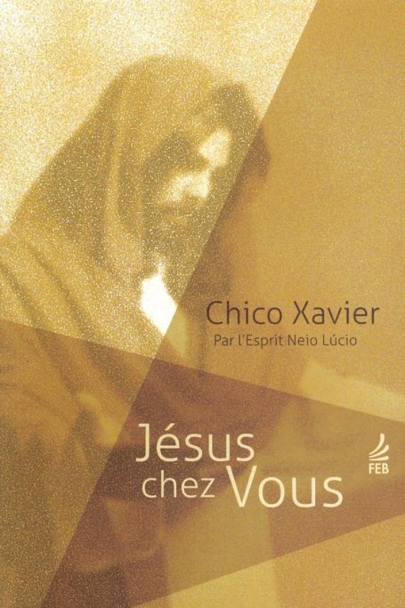 Jésus chez vous