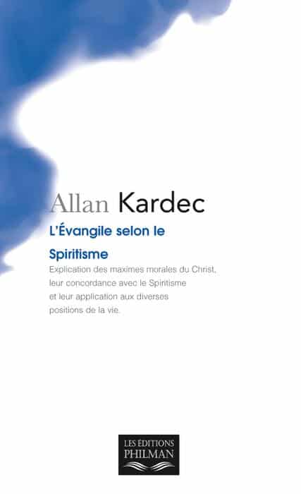 Livre l’Évangile selon le spiritisme de Allan Kardec
