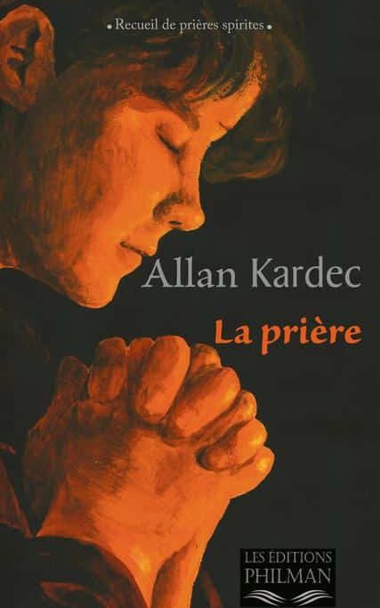 Livre La Prière de Allan Kardec