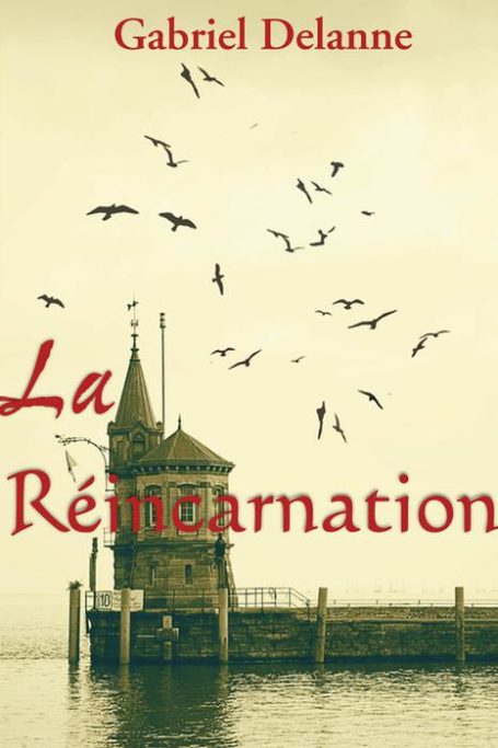 Livre la réincarnation de Gabriel Delanne