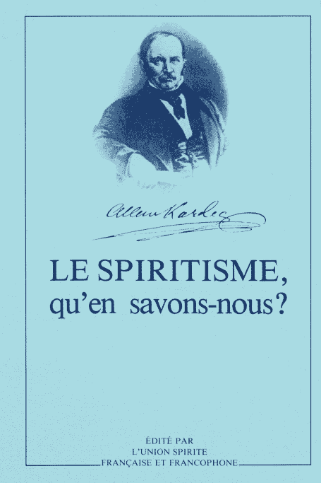 le spiritisme qu_en_savons_nous