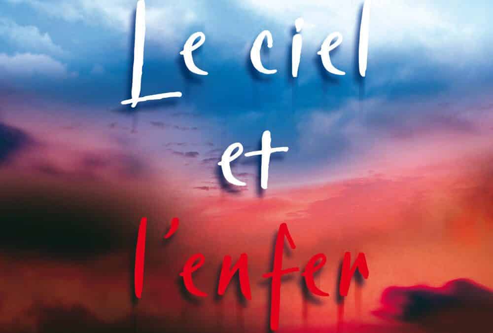 Des livres et des anecdotes : Le ciel et l’enfer