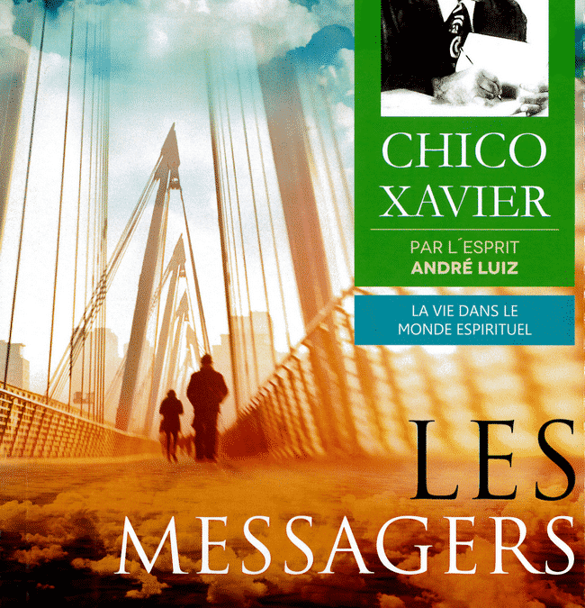 Une étude du livre Les Messagers de Chico Xavier