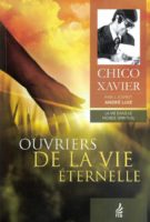 Livre Ouvrier de la vie Éternelle par André Luiz de Chico Xavier