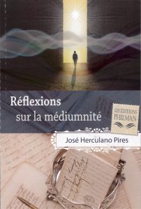 Réflexions sur la médiumnité