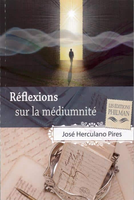 Livre Réflexions sur la médiumnité de José Herculano Pires