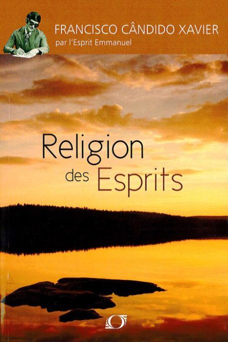 Livre La religion des Esprits de Chico Xavier