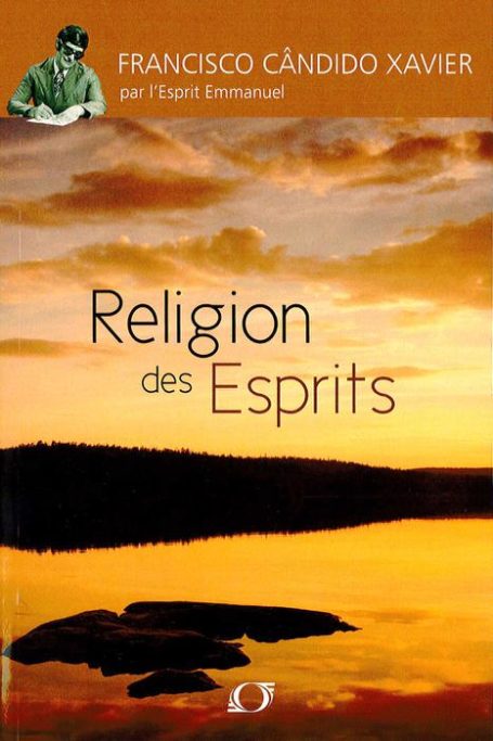 Livre La religion des Esprits de Chico Xavier