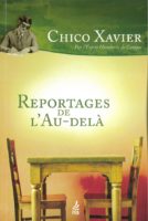 Des livres et des anecdotes : Reportages de l’au-delà