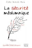 Des livres et des anecdotes : Sécurité Médiumnique