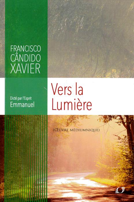 Livre : Vers la lumière - Editions Philman